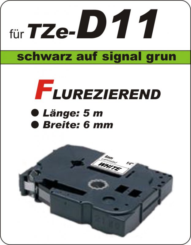 schwarz auf signalgrün - 100% TZe-D11 (6 mm) komp.