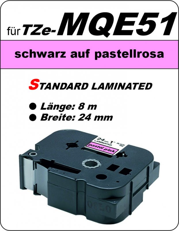 schwarz auf pastellrosa - 100% TZe-MQE51 (24 mm) komp.